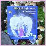 Child Light Ways Guided Meditation CD by Robbie Wright Child Light Ways Guided Meditation CD by Robbie Wright